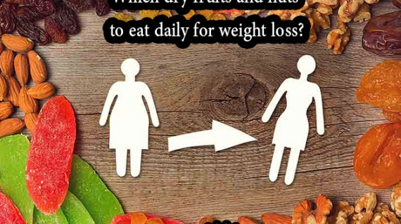 Which dry fruits and nuts to eat daily for weight loss?