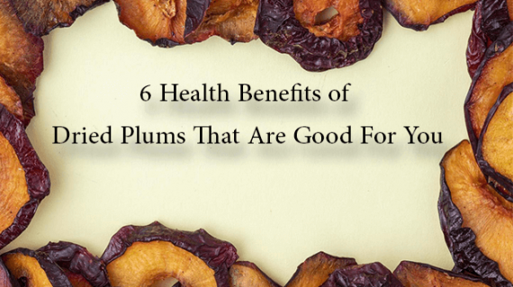 foodslord.com---6-health-benefits-of-dried-plums-that-are-good-for-you