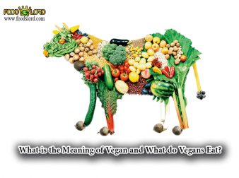 foodslord.com---What-is-the-Meaning-of-Vegan-and-What-do-Vegans-Eat