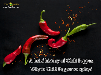 foodslord.com---A-brief-history-of-Chili-Pepper,-Why-is-Chili-Pepper-so-spicy