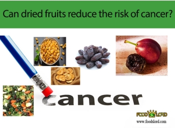 Can dried fruits reduce the risk of cancer?