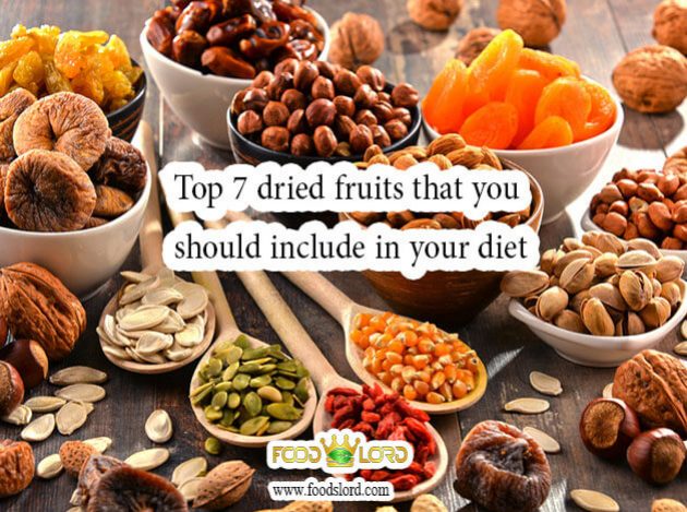 Top 7 dried fruits that you should include in your diet