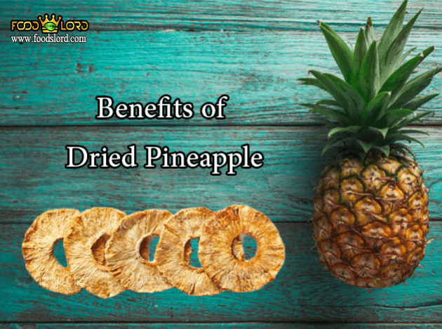 foodslord.com---Benefits-of-Dried-Pineapple