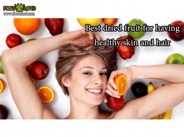foodslord.com---Best-dried-fruit-for-having-healthy-skin-and-hair