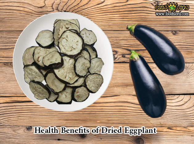 foodslord.com---Health-Benefits-of-Dried-Eggplant