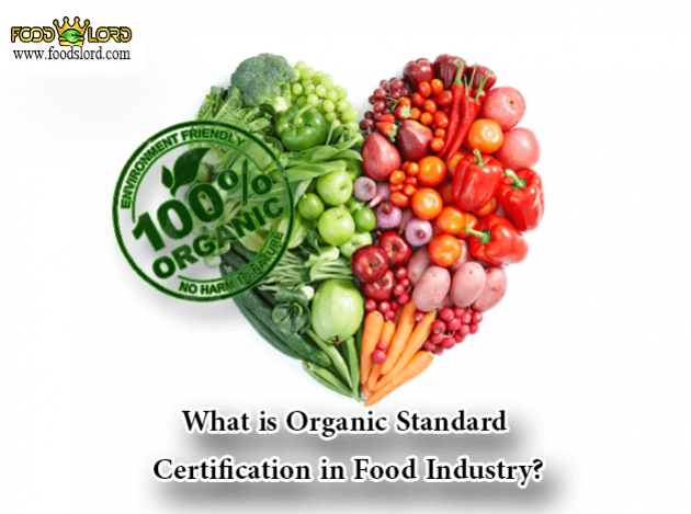 foodslord.com---What-is-Organic-Standard-Certification-in-Food-Industry